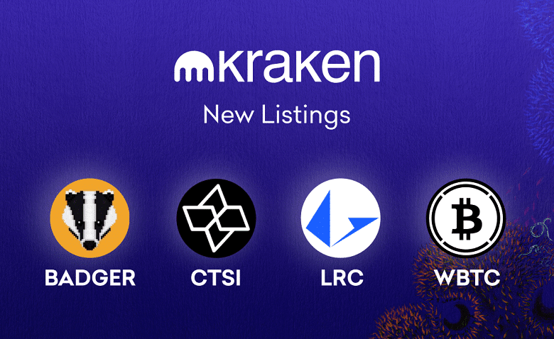 New cryptocurrencies added to Kraken Badger DAO (BADGER), Cartesi (CTSI), Loopring (LRC) and Wrapped Bitcoin (WBTC)